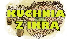 Kuchnia z Ikrą