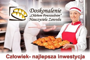 Doskonalenie „Chlebem Powszednim” Nauczyciela Zawodu