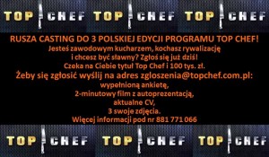 TOP CHEF – CASTING DO 3 POLSKIEJ EDYCJI