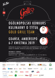 GRILL FESTIWAL OGÓLNOPOLSKI KONKURS KULINARNY O TYTUŁ GOLD GRILL TEAM