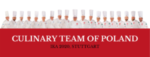 Culinary Team of Poland na IKA 2020 w Stuttgarcie!