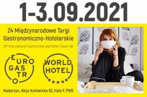 Branża HoReCa na Targach EuroGastro i WorldHotel